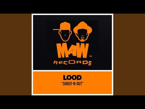 Lood — Shout-N-Out (The DJ Dub)