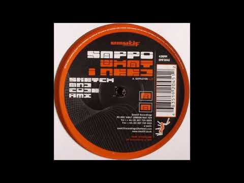 DJ Sappo — Sappo - What I Need (Sketch & Code Remix)