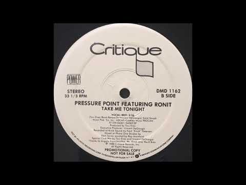 Ronit — Pressure Point (Featuring Ronit) ‎– Take Me Tonight (Vocal / Edit)