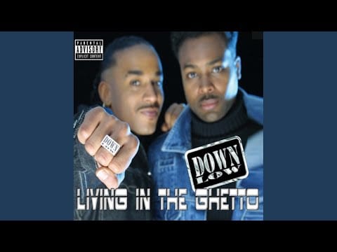 Down Low — Living In The Ghetto (Arena Radio Edit)