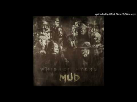 Whiskey Myers — Whiskey Myers - On The River