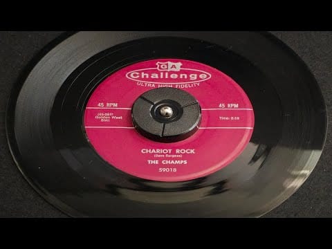 The Champs — "Chariot Rock" The Champs 45rpm vinyl record
