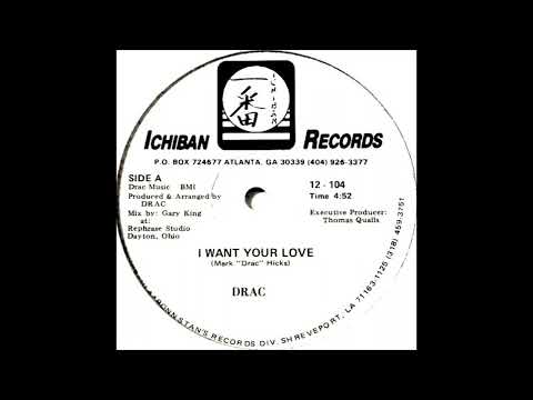 Drac — DRAC  - I want your love