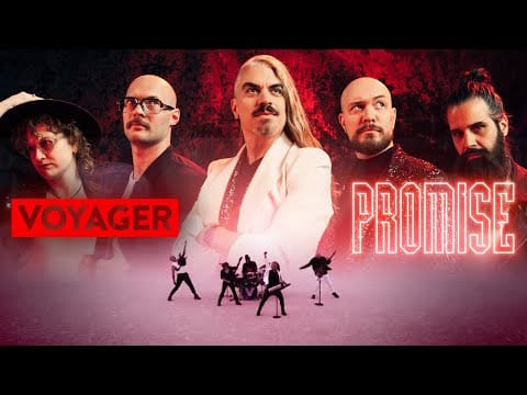 Voyager (30) — Voyager  - Promise [Official Music Video]