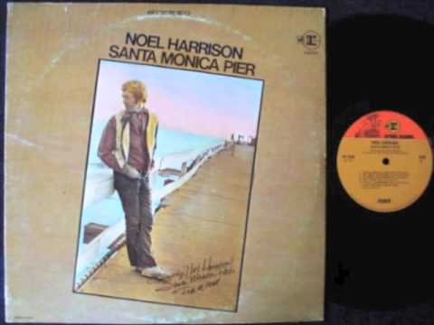 Noel Harrison — Santa Monica Pier  - Noel Harrison