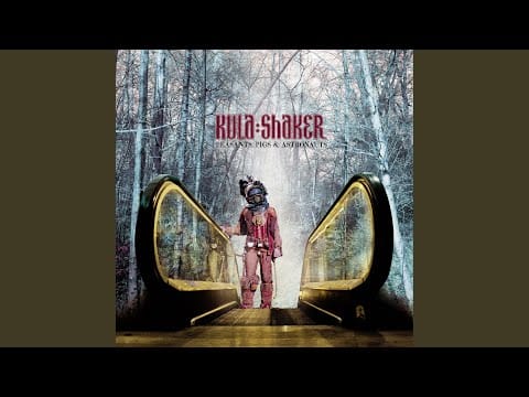 Kula Shaker — Timeworm