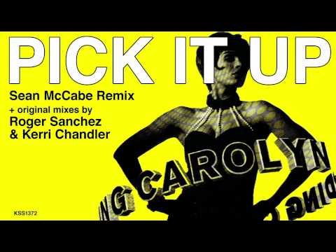Carolyn Harding — Carolyn Harding - Pick It Up (Sean McCabe Remix)