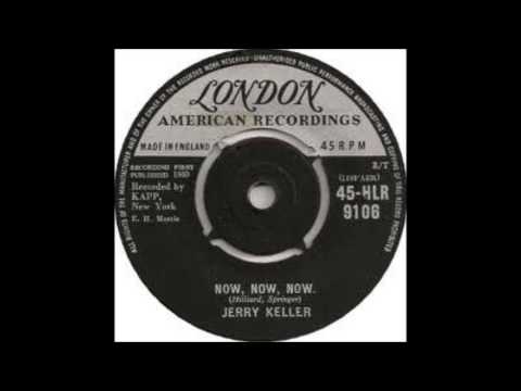 Jerry Keller — Jerry Keller - Now, Now, Now