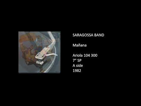 Saragossa Band — SARAGOSSA BAND - Manana - 1982