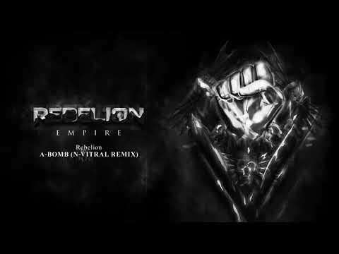 Rebelion (8) — Rebelion - A-Bomb (N-Vitral Remix)