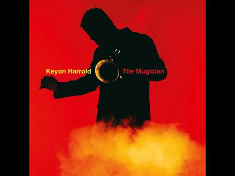 Keyon Harrold — Keyon Harrold - Her Beauty Through My Eyes (feat. Pharoahe Monch)