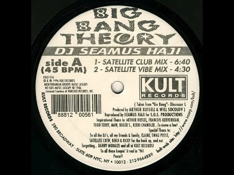 Seamus Haji — DJ Seamus Haji ‎– Big Bang Theory (Satellite Club Mix)