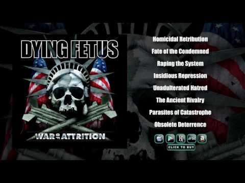 Dying Fetus — DYING FETUS - War Of Attrition (Full Album Stream)
