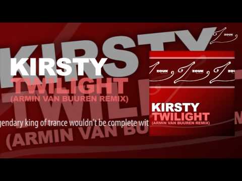 Kirsty Bertarelli — Kirsty - Twilight (Armin van Buuren Remix)