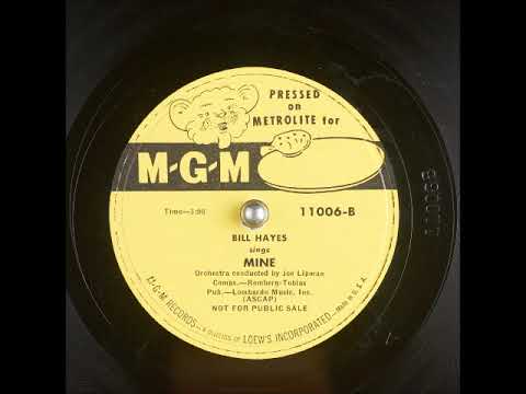 Bill Hayes — Mine ~ Bill Hayes (1951)
