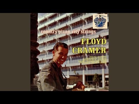 Floyd Cramer — Cotton Fields