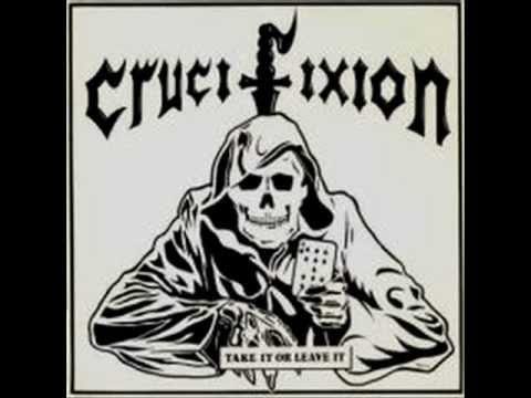 Crucifixion (2) — Crucifixion - On the Run (Take it or Leave it EP)
