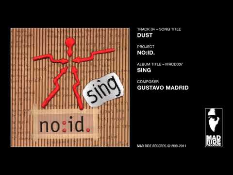 No:Id. — NO:ID. / SING / DUST