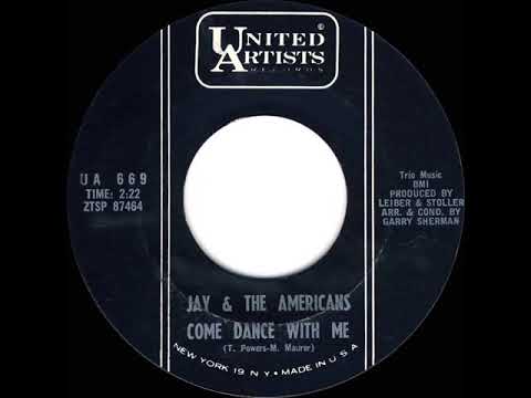 Jay & The Americans — 1963 Jay & The Americans - Come Dance With Me