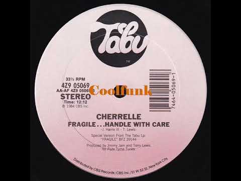 Cherrelle — Cherrelle -  Fragile....Handle With Care (12 inch 1984)