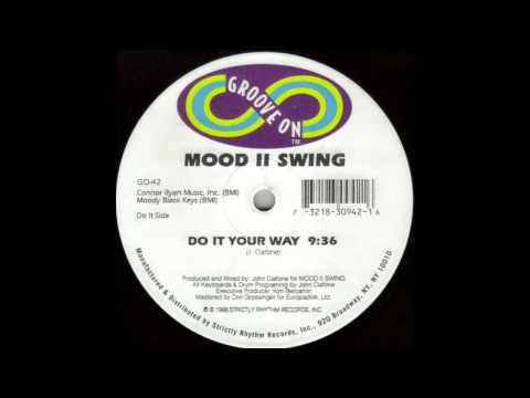 Mood II Swing — Mood II Swing -Do It Your Way