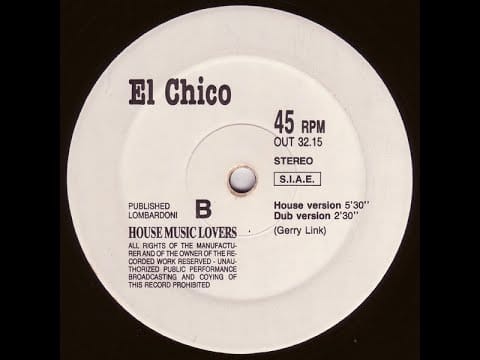 El Chico — El Chico – House Music Lovers (Dub Version) [B2] (1989)