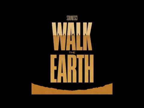 Soundsci — Soundsci - Retrograde (Walk The Earth 2016)