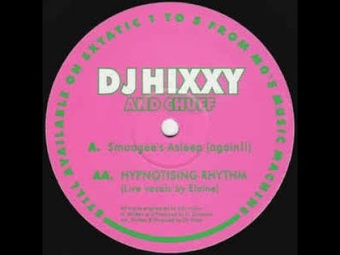 Hixxy — Hixxy & Chuff - Smoogee's Asleep (Again!!)