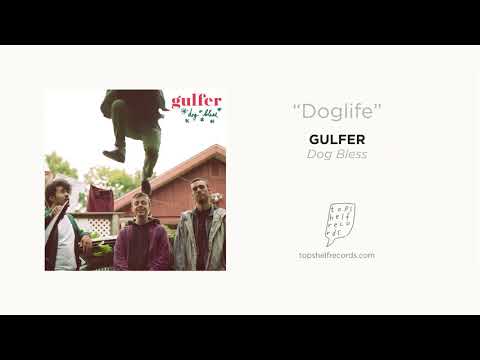 Gulfer — Gulfer - "Doglife"