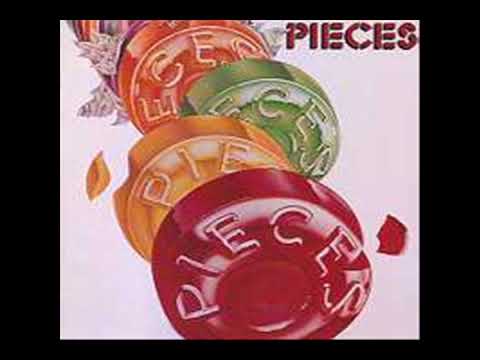 Pieces (3) — Pieces - Heaven Must Have Made You (1979)