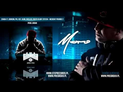 Chada — Chada ft. Bonson, Pih, HST, Słoń, Sheller, SBS - Niesiemy prawdę 2