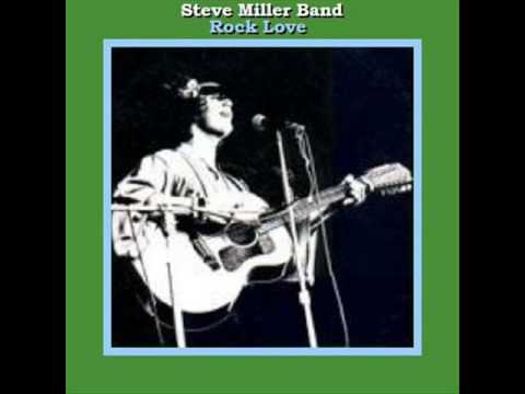 Steve Miller Band — Steve Miller - Rock Love
