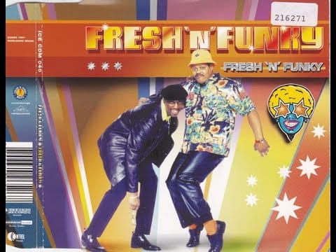 Fresh 'N' Funky — Fresh 'N' Funky - Fresh 'N' Funky (So Funky Mix)