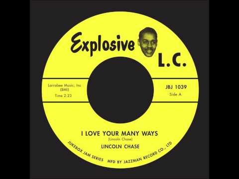 Otis Blackwell — Lincoln Chase - I Love Your Many Ways