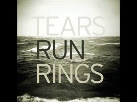 Tears Run Rings — Tears Run Rings - Destroyer