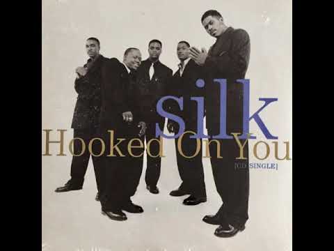 Silk (4) — Silk - Hooked On You (12” Extended Version)