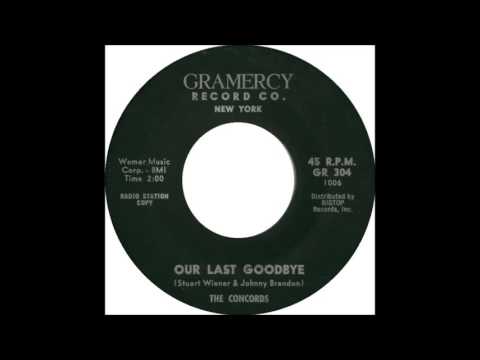 The Concords (3) — The Concords - Cross My Heart bw Our Last Goodbye