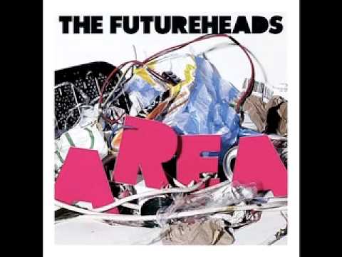 The Futureheads — The Futureheads - Area