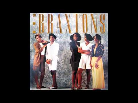 The Braxtons — The Braxtons - Good Life