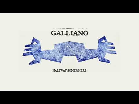 Galliano — Galliano - Halfway Somewhere (Full Album)
