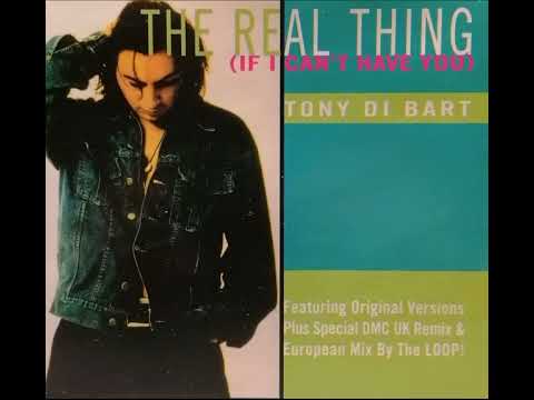 Tony Di Bart — the real thing (dmc remix) - TONY DI BART