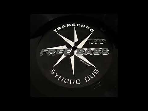Transeuro — Transeuro ‎– Syncro Dub  [Free Bass, 1990]