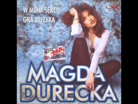 Magda Durecka — MAGDA DURECKA - NADZIEJĘ MIEJ