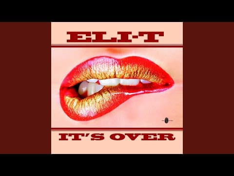 Eli-T (2) — It's Over