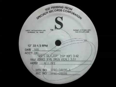 Ali Dee — Ali Dee - Who's Da Flava(hip hop) test press only version