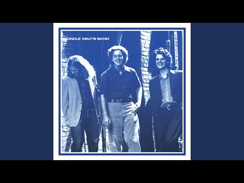 Uncle Walt's Band — Four 'Til Late