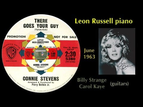 Connie Stevens — Connie Stevens "There Goes Your Guy" "Little Miss Understood" 1963 Leon Russell Billy Strange