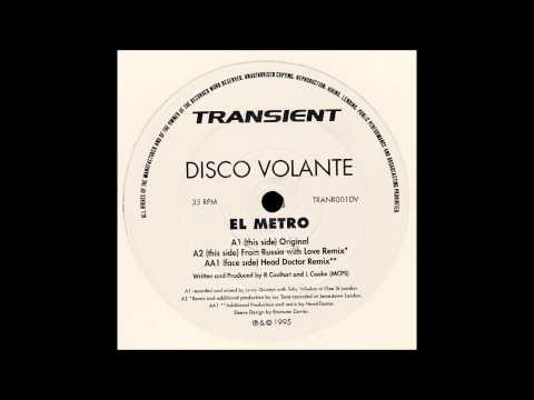 Disco Volante — Disco Volante - El Metro (Head-Doctor Remix)