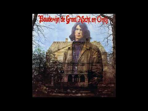 Boudewijn de Groot — Boudewijn de Groot - Nacht en Ontij (1968) FULL ALBUM