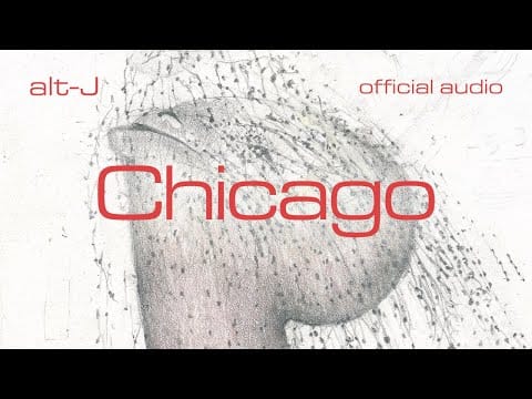 alt-J — Chicago